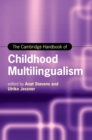 Image for The Cambridge Handbook of Childhood Multilingualism