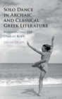 Image for Solo Dance in Archaic and Classical Greek Literature