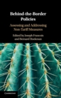 Image for Behind-the-border policies  : assessing and addressing non-tariff measures