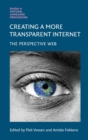 Image for Creating a More Transparent Internet