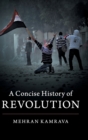 Image for A concise history of revolution
