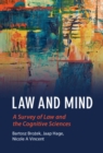 Image for Law and mind  : a survey of law and the cognitive sciences
