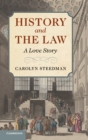 Image for History and the law  : a love story