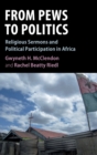 Image for From pews to politics  : religious sermons and political participation in Africa
