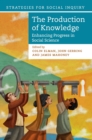Image for The Production of Knowledge