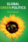 Image for Global green politics