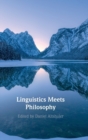 Image for Linguistics Meets Philosophy