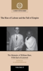 Image for The rise of Labour and the fall of empire  : the memoirs of William Hare, fifth Earl of Listowel
