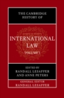 Image for The Cambridge History of International Law: Volume 1, The Historiography of International Law