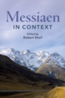 Image for Messiaen in Context