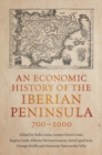 Image for An economic history of the Iberian Peninsula, 700-2000