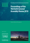 Image for Proceedings of the Thirtieth General Assembly Vienna 2018  : IAU Transactions XXX