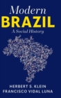 Image for Modern Brazil  : a social history