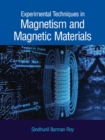 Image for Experimental Techniques in Magnetism and Magnetic Materials