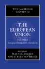 Image for The Cambridge history of the European UnionVolume 1,: European integration outside-in