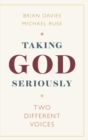 Image for Taking God seriously  : a dialogue