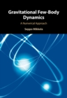 Image for Gravitational few-body dynamics  : a numerical approach