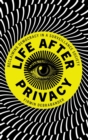 Image for Life after Privacy