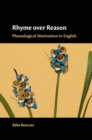 Image for Rhyme over reason  : phonological motivation in English