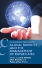 Image for Global Mobility and the Management of Expatriates