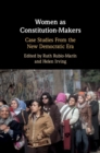 Image for Women as constitution-makers  : case studies from the new democratic era