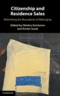 Image for Citizenship and residence sales  : rethinking the boundaries of belonging