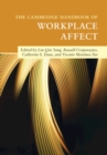 Image for The Cambridge handbook of workplace affect