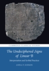 Image for The Undeciphered Signs of Linear B