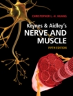 Image for Keynes &amp; Aidley&#39;s Nerve and muscle