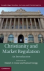 Image for Christianity and market regulation  : an introduction