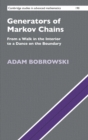 Image for Generators of Markov chains  : from a walk in the interior to a dance on the boundary