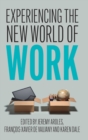 Image for Experiencing the New World of Work