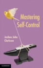 Image for Mastering Self-Control
