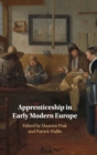 Image for Apprenticeship in early modern Europe