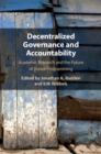 Image for Decentralized governance and accountability  : academic research and the future of donor programming