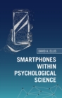Image for Smartphones within Psychological Science