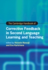 Image for The Cambridge handbook of corrective feedback in second language learning and teaching