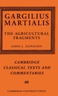 Image for Gargilius Martialis: The Agricultural Fragments