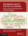 Image for Rethinking Society for the 21st Century: Volume 2, Political Regulation, Governance, and Societal Transformations: Report of the International Panel On Social Progress : Volume 2,