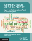 Image for Rethinking Society for the 21st Century: Volume 3, Transformations in Values, Norms, Cultures: Report of the International Panel On Social Progress : Volume 3,