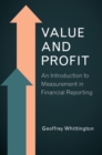 Image for Value and Profit: An Introduction to Measurement in Financial Reporting