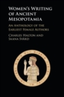 Image for Women&#39;s Writing of Ancient Mesopotamia: An Anthology of the Earliest Female Authors.