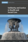 Image for Solidarity and Justice in Health and Social Care : 41