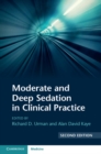 Image for Moderate and Deep Sedation in Clinical Practice