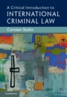 Image for Critical Introduction to International Criminal Law