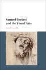 Image for Samuel Beckett and the visual