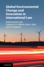 Image for Global Environmental Change and Innovation in International Law