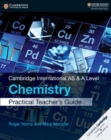 Image for Cambridge International AS &amp; A Level Chemistry Practical Teacher&#39;s Guide