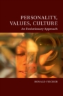 Image for Personality, Values, Culture: An Evolutionary Approach