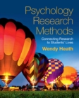 Image for Psychology Research Methods: Connecting Research to Students&#39; Lives